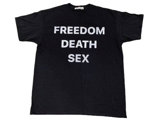 FREEDOM DEATH SEX T-SHIRT