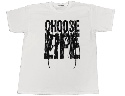 CHOOSE LIFE WHITE TEE