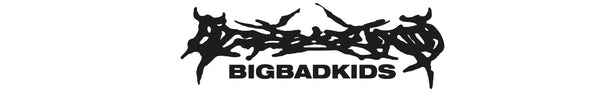 BIGBADKIDS